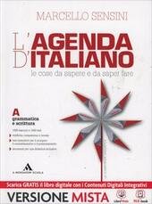 AGENDA DI ITALIANO. GRAMMATICA E SCRITTURA-COMUNICAZIONE E LESSICO-L'AGENDA DELLGRAMMATICA E …
