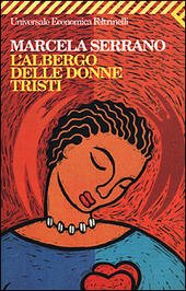 L' ALBERGO DELLE DONNE TRISTI | Immagine Gallery 2