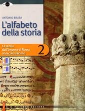 L'ALFABETO DELLA STORIA - VOL. 2
