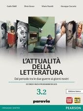 L' ATTUALITA' DELLA LETTERATURA VOL. 3/2 ED.BIANCA. DA PERIODO TRA … | Immagine Gallery 2