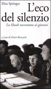 L'ECO DEL SILENZIO