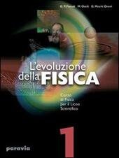 L'EVOLUZIONE DELLA FISICA - VOL. 2 - CORSO DI FISICA …
