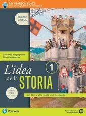 L'IDEA DELLA STORIA VOL. 1 1 EDIZIONE CON CLIL. DAL …