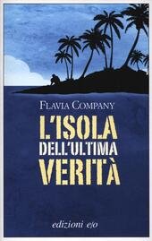 L'ISOLA DELL'ULTIMA VERITA'