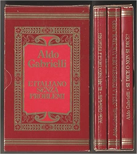 L'ITALIANO SENZA PROBLEMI ( SI DICE O NON SI DICE …