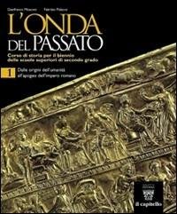 L' ONDA DEL PASSATO. LE PAROLE DELLA POLITICA. VOL. 1