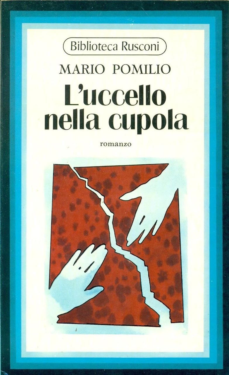 L'UCCELLO NELLA CUPOLA