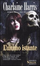 L'ULTIMO ISTANTE