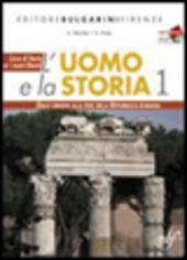 L'UOMO E LA STORIA - VOL. 1 - ED. 2010