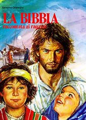 LA BIBBIA RACCONTATA AI RAGAZZI