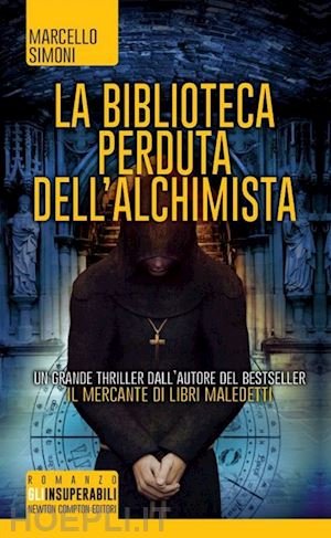 LA BIBLIOTECA PERDUTA DELL'ALCHIMISTA