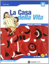 LA CASA DELLA VITA - VOL. A + B + …