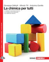 LA CHIMICA PER TUTTI. CON E-BOOK. CON ESPANSIONE ONLINE