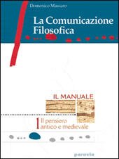 LA COMUNICAZIONE FILOSOFICA - VOL. 1