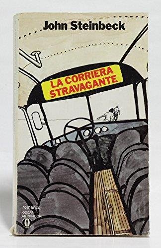 LA CORRIERA STRAVAGANTE