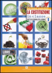 LA COSTITUZIONE IN CLASSE - VOL 1 + CD CODICE …