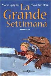 LA GRANDE SETTIMANA