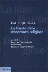 LA LIBERTA' DELLE MINORANZE RELIGIOSE IN ITALIA
