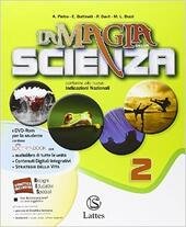 LA MAGIA DELLA SCIENZA VOL. 2 CON DVD.