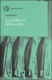 LA MEDICINA DELLA SCELTA