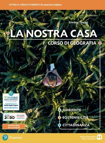 LA NOSTRA CASA. CORSO DI GEOGRAFIA. AMBIENTE, SOSTENIBILITÀ, CITTADINANZA. PER … | Immagine Gallery 3