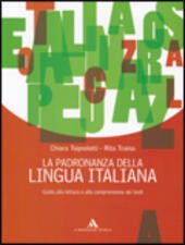 LA PADRONANZA DELLA LINGUA ITALIANA