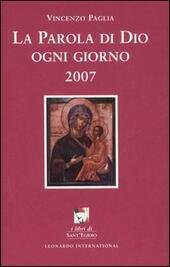 LA PAROLA DI DIO OGNI GIORNO 2007