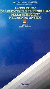 LA POLITICA DI ARISTOTELE E IL PROBLEMA DELLA SCHIAVITU' NEL …