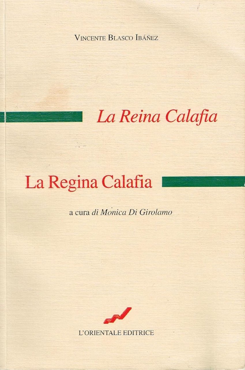 LA REGINA CALAFIA CON TESTO SPAGNOLO A FRONTE