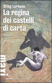 LA REGINA DEI CASTELLI DI CARTA. Millennium trilogy. vol. 3