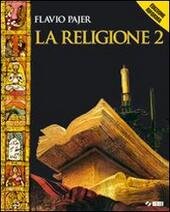 LA RELIGIONE - VOL. 2