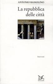 LA REPUBBLICA DELLE CITTA'