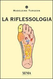 LA RIFLESSOLOGIA