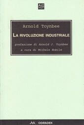 LA RIVOLUZIONE INDUSTRIALE