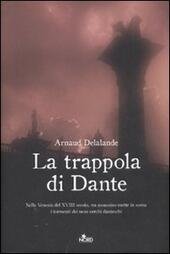 LA TRAPPOLA DI DANTE