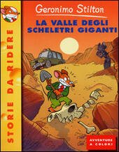 LA VALLE DEGLI SCHELETRI GIGANTI