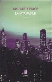 LA VITA FACILE | Immagine Gallery 2