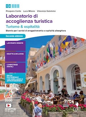 LABORATORIO DI ACCOGLIENZA TURISTICA. TURISMO E OSPITALITA'. PER IL BIENNIO … | Immagine Gallery 3