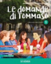 LE DOMANDE DI TOMMASO - VOL. 3 CORSO RELIGIONE CATTOLICA …