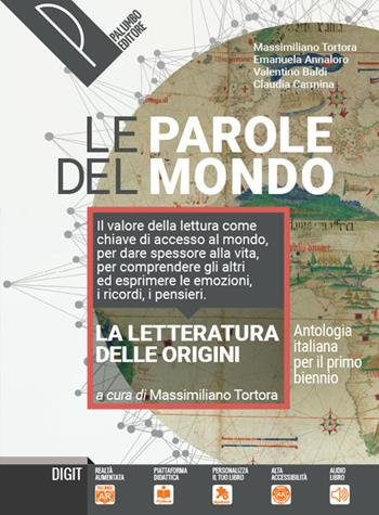 LE PAROLE DEL MONDO. ANTOLOGIA ITALIANA PER IL PRIMO BIENNIO. … | Immagine Gallery 3