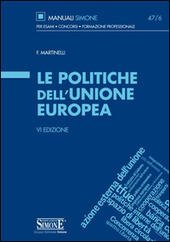 LE POLITICHE DELL'UNIONE EUROPEA. CD. 47/6