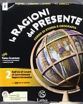 LE RAGIONI DEL PRESENTE VOL. 2 2017 CON ATL. +TAV.+PREP.INT. …