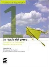 LE REGOLE DEL GIOCO - VOL. 1