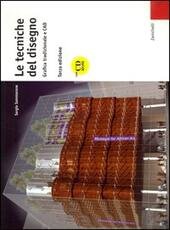 LE TECNICHE DEL DISEGNO - VOL. U + CD-ROM - …