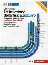 LE TRAIETTORIE DELLA FISICA.AZZURRO VOL. 2 (LDM). DA GALILEO A …