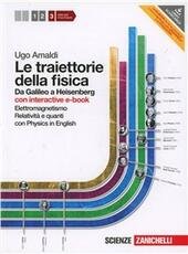 LE TRAIETTORIE DELLA FISICA VOL. 3 (LMM). DA GALILEO A …