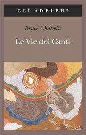 LE VIE DEI CANTI