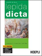 LEPIDA DICTA. LINGUA E CIVILTA LATINA
