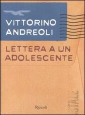 LETTERA A UN ADOLESCENTE