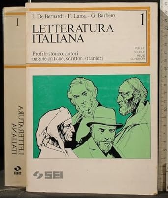 LETTERATURA ITALIANA. PER LE SCUOLE SUPERIORI (VOL. 1)